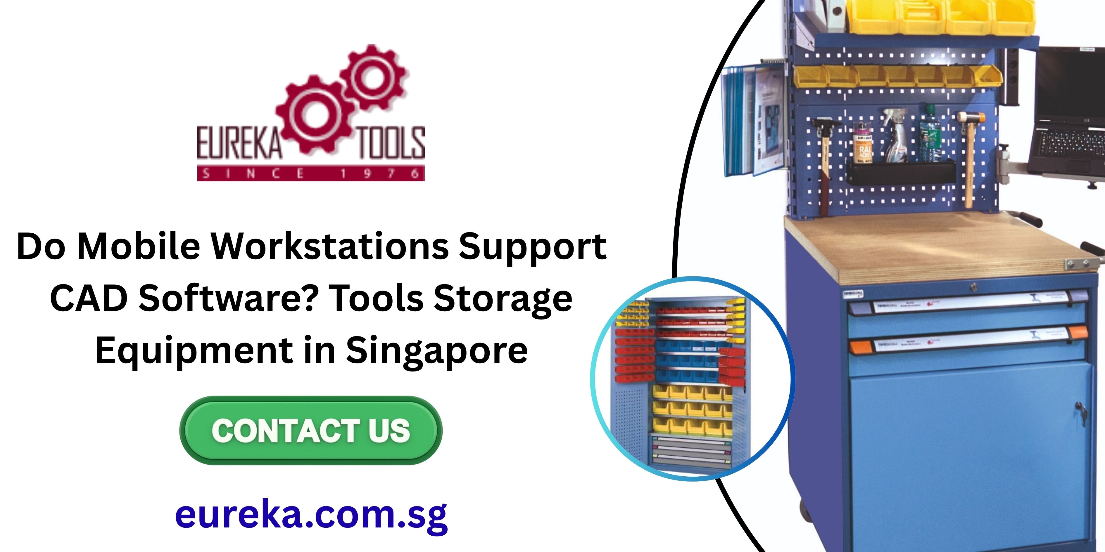 Do Mobile Workstations Support CAD Software? Tools Storage Equipment in Singapore
